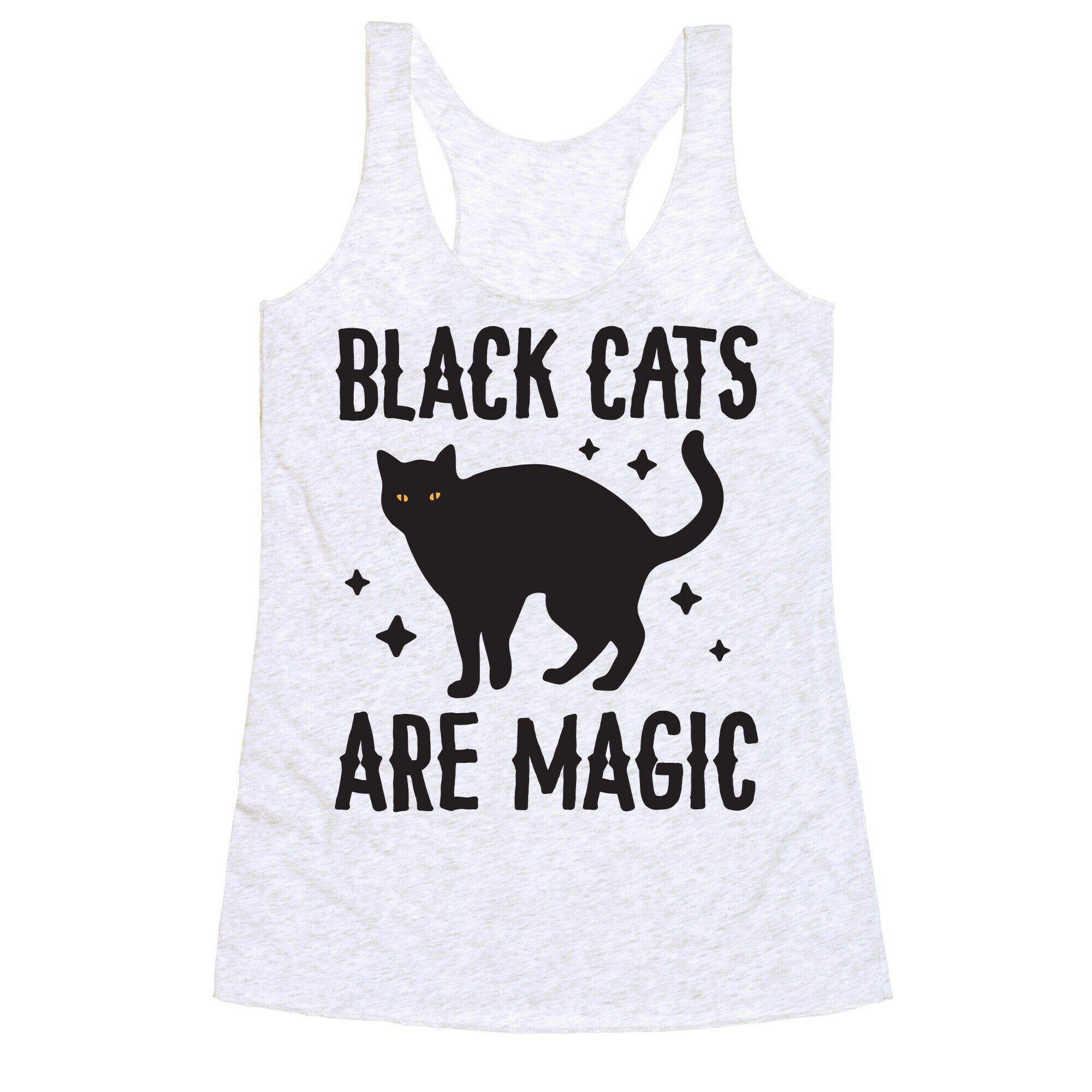 Black Cats Are Magic Racerback Tank