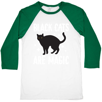 Black Cats Are Magic Baseball Tee