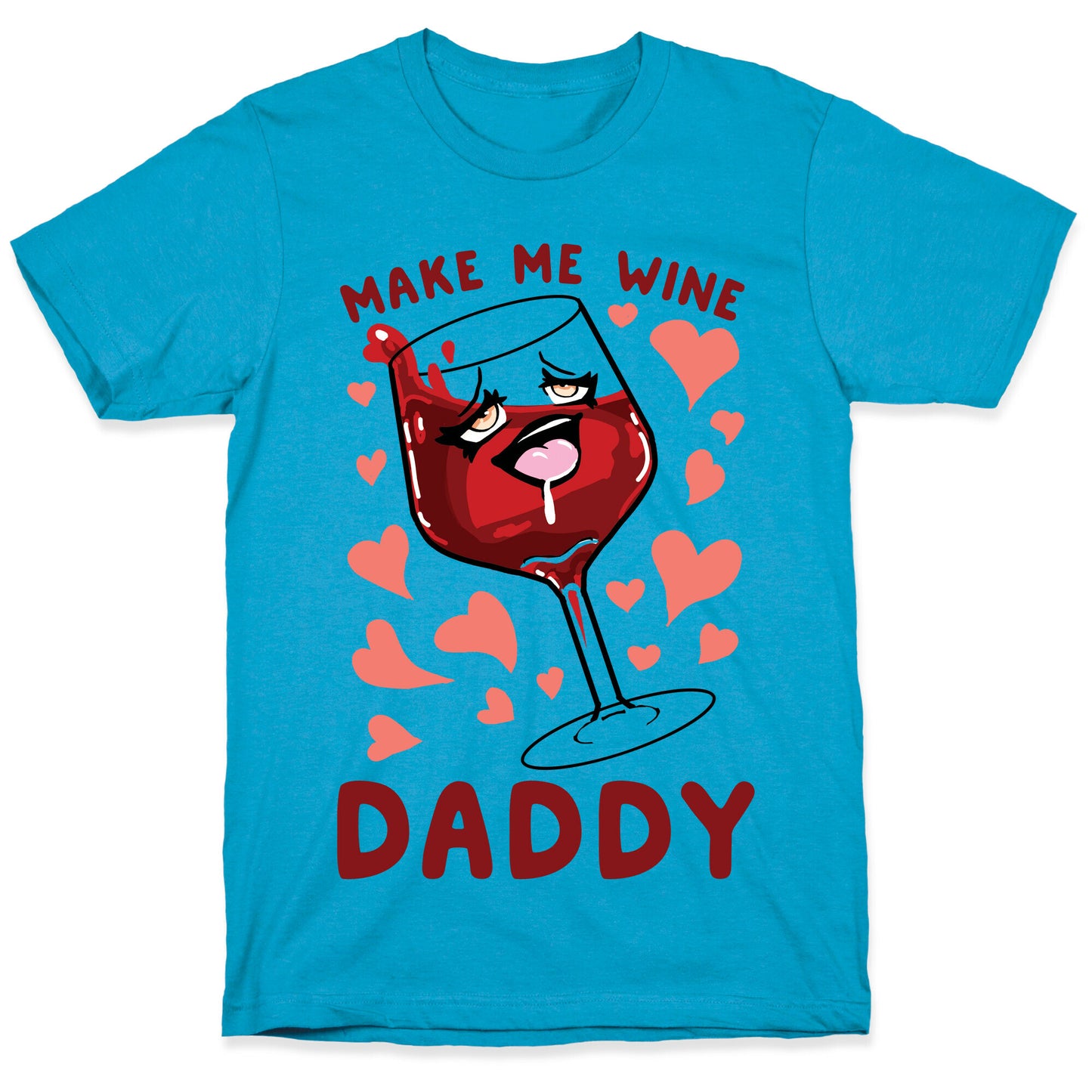 Make Me Wine Daddy Unisex Triblend Tee
