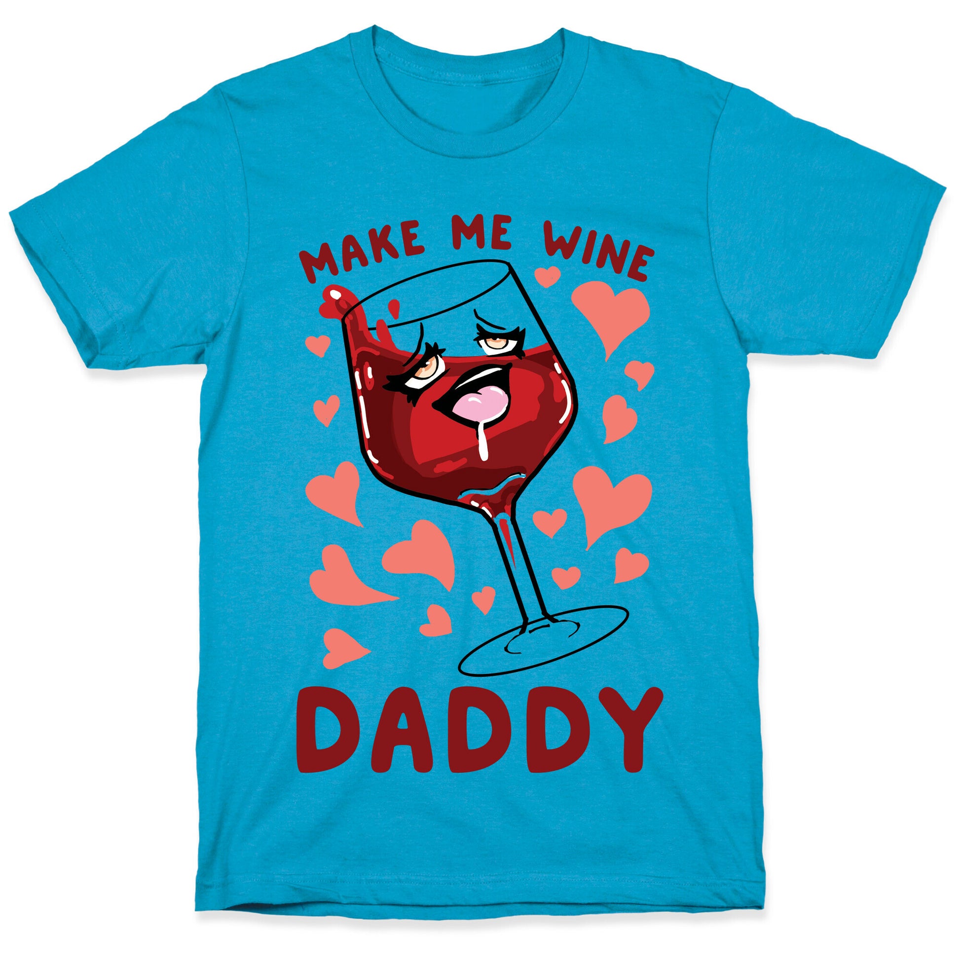 Make Me Wine Daddy Unisex Triblend Tee