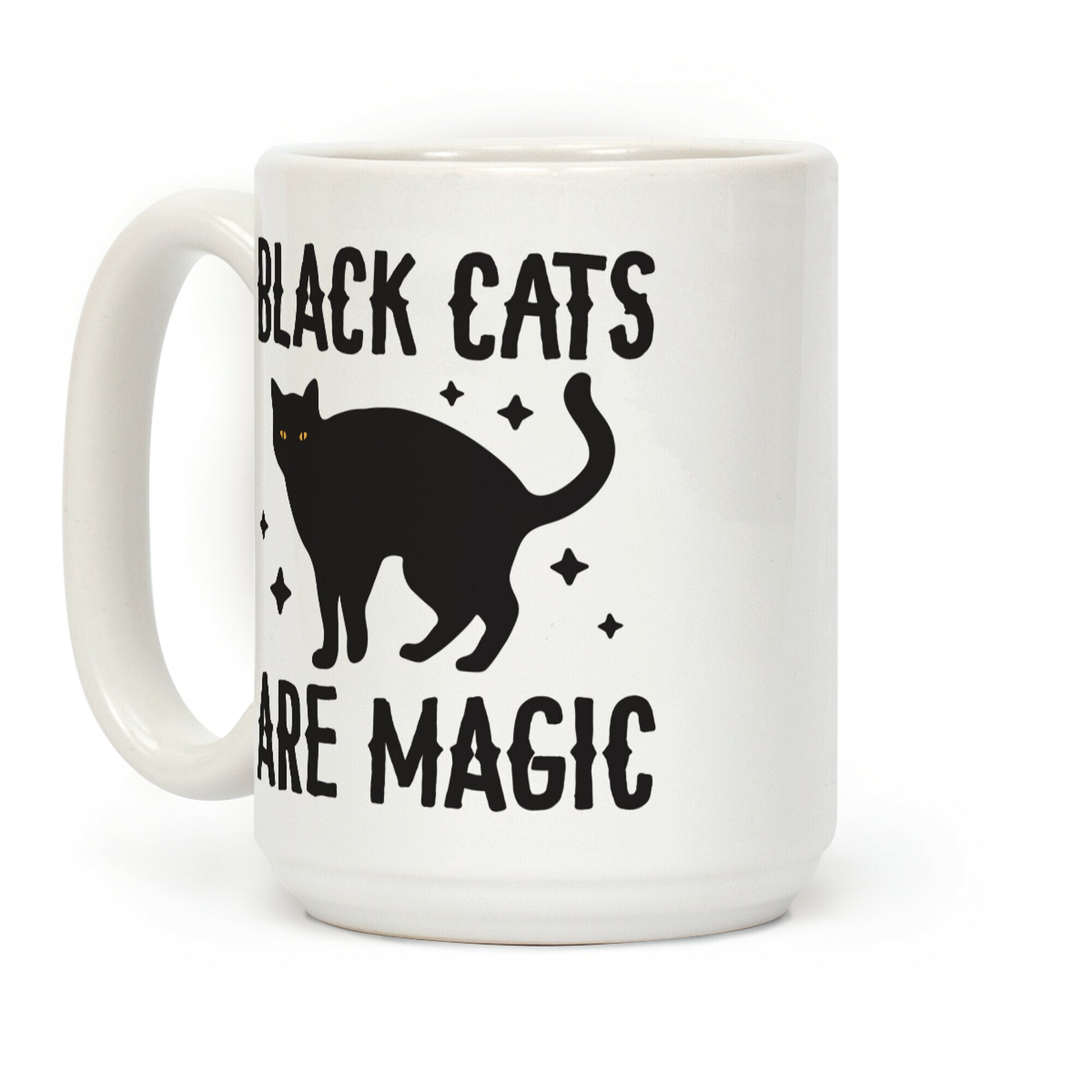 Black Cats Are Magic Coffee Mug