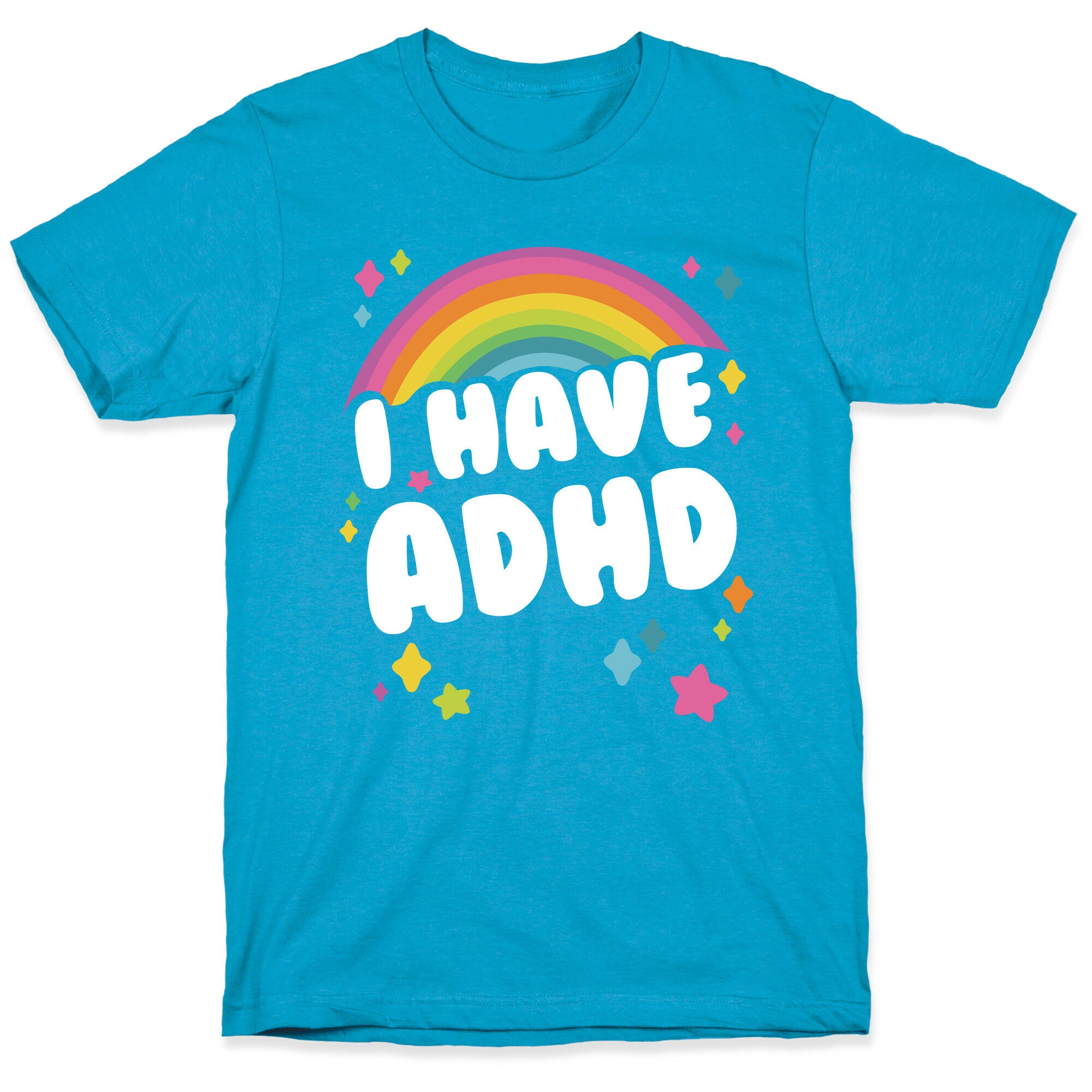 I Have ADHD Unisex Triblend Tee