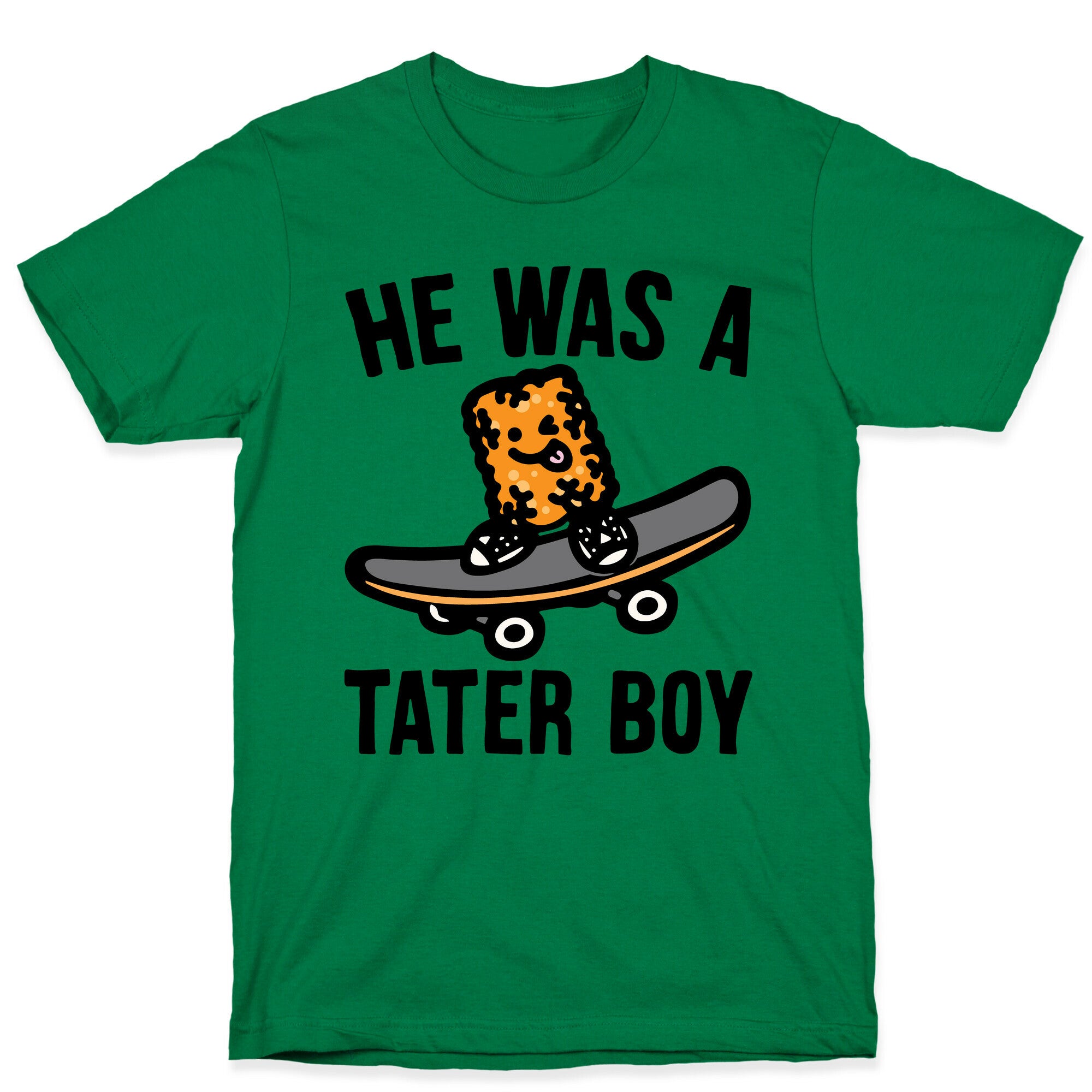 He Was A Tater Boy Parody T-Shirt