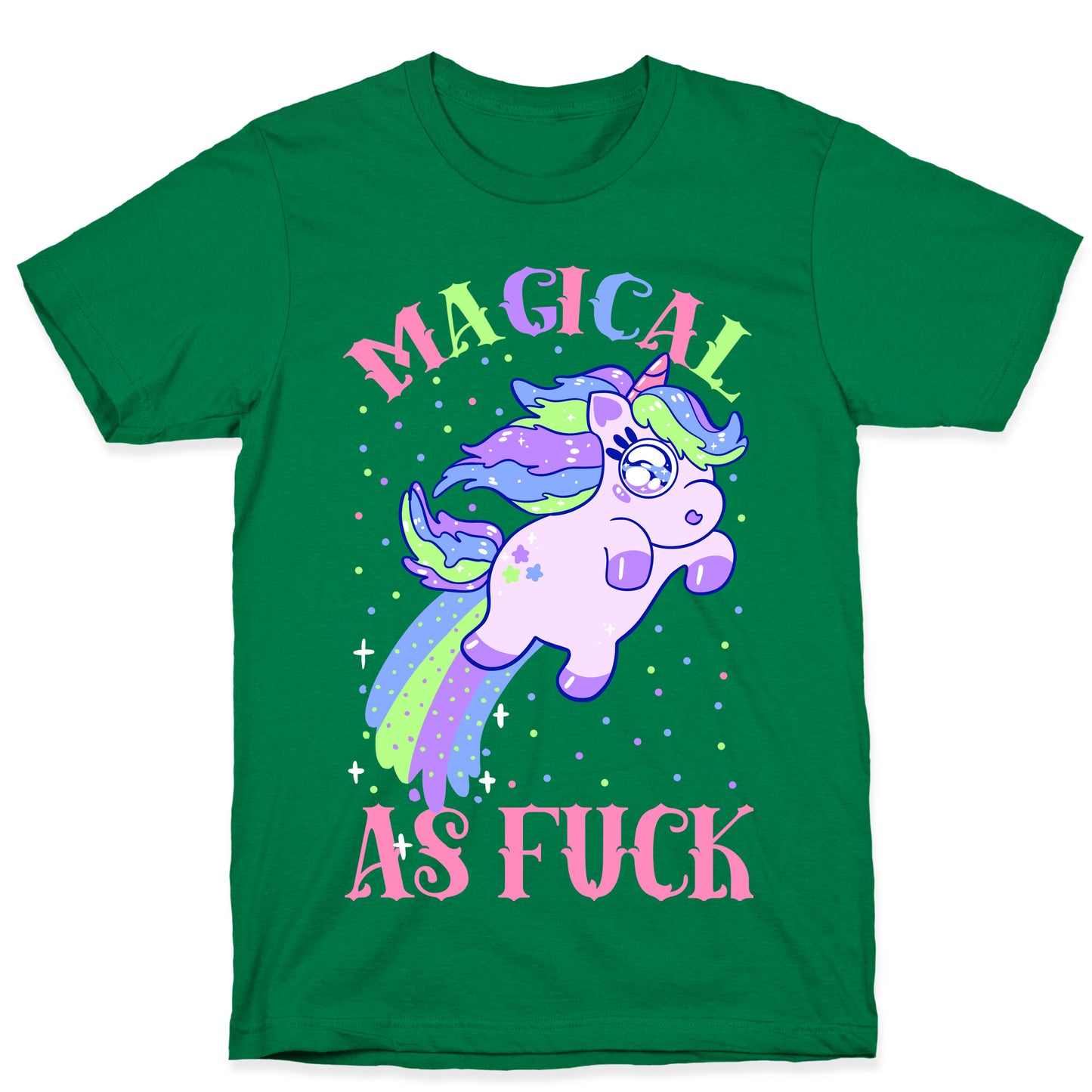 Magical As Fuck T-Shirt