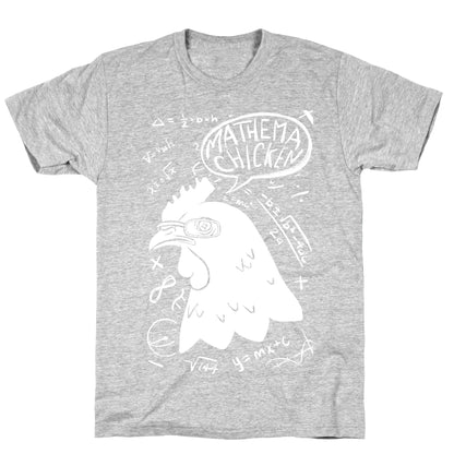 Mathema-chicken T-Shirt