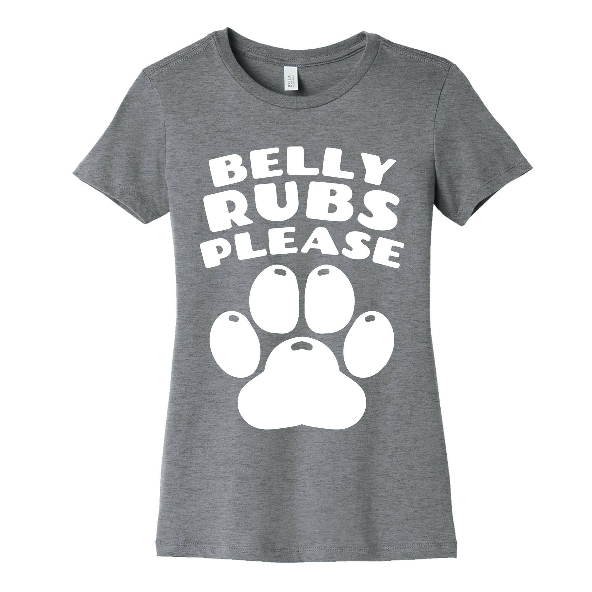 Belly Rubs Please Women's Cotton Tee