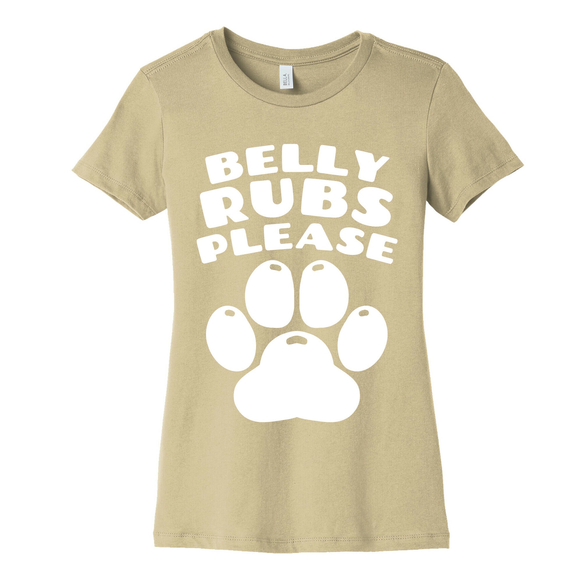 Belly Rubs Please Women's Cotton Tee
