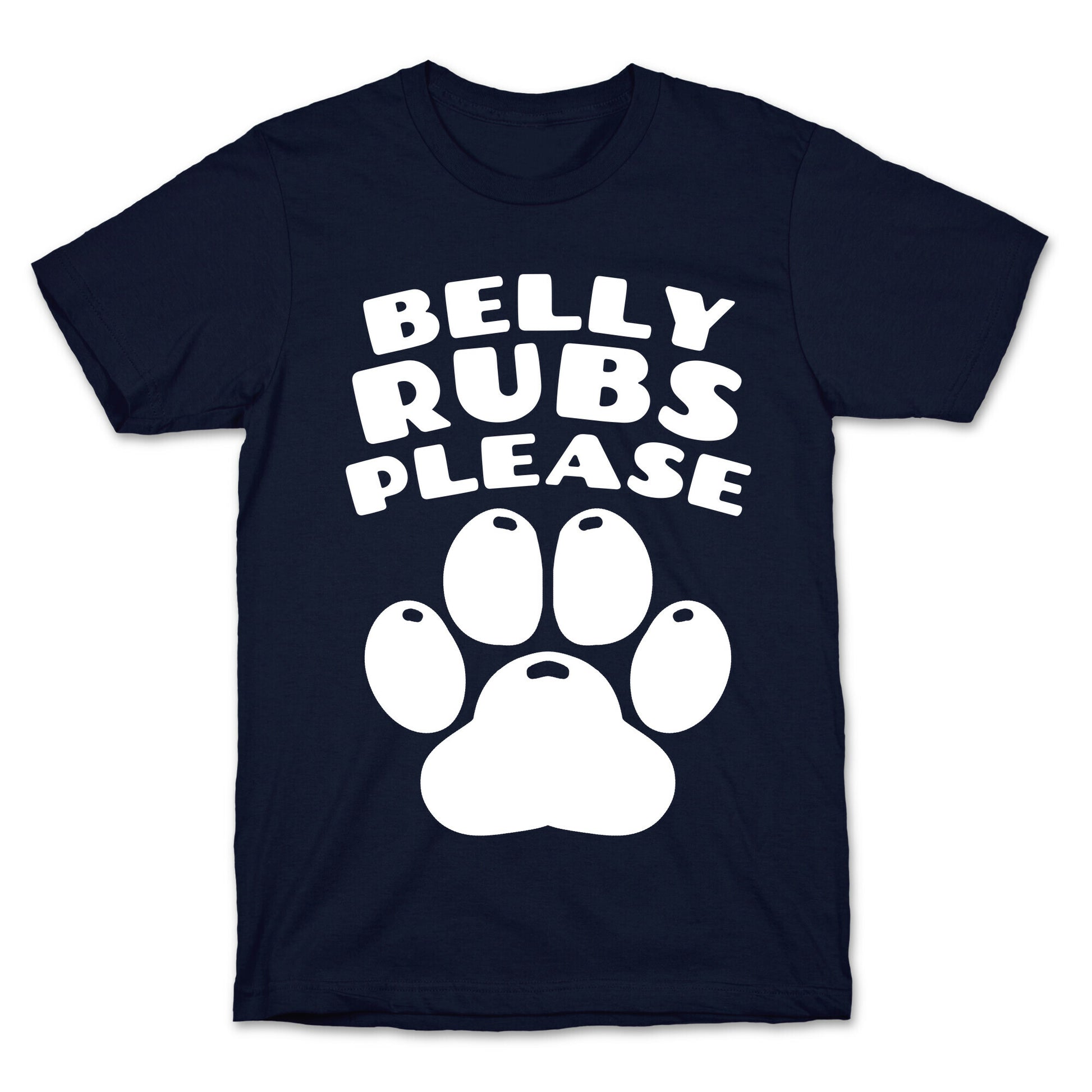 Belly Rubs Please T-Shirt
