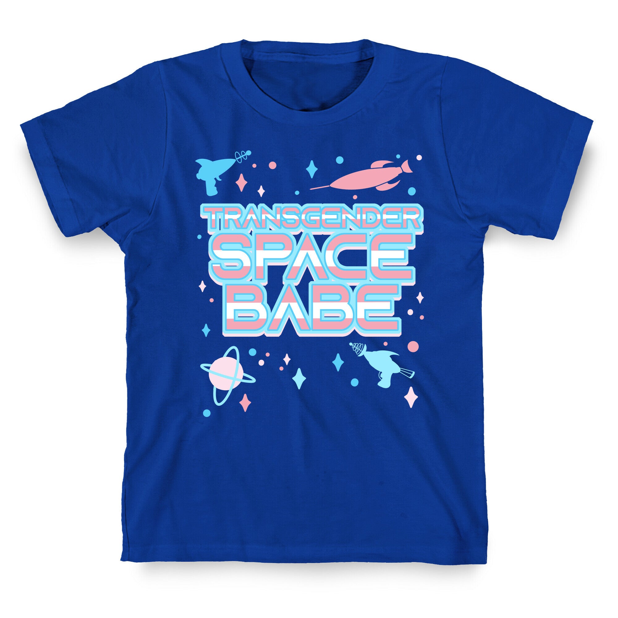 Transgender Space Babe T-Shirt