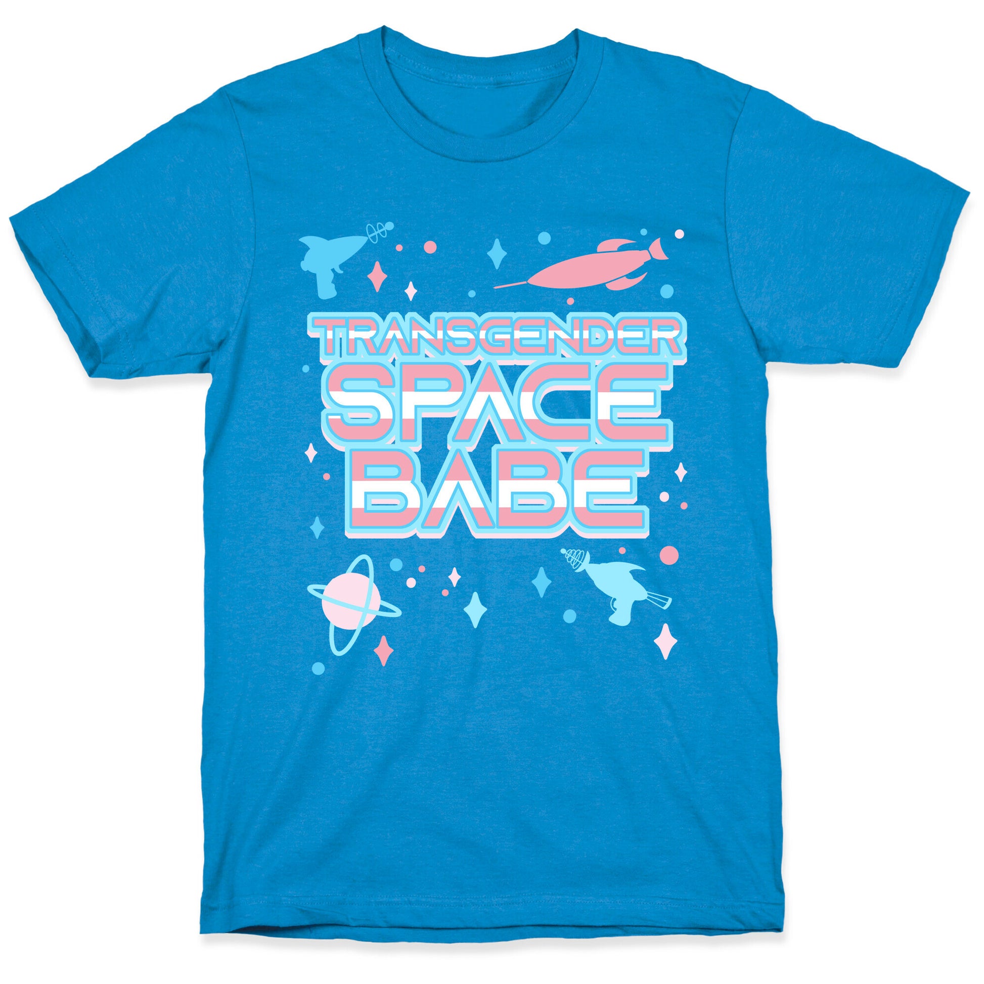Transgender Space Babe T-Shirt