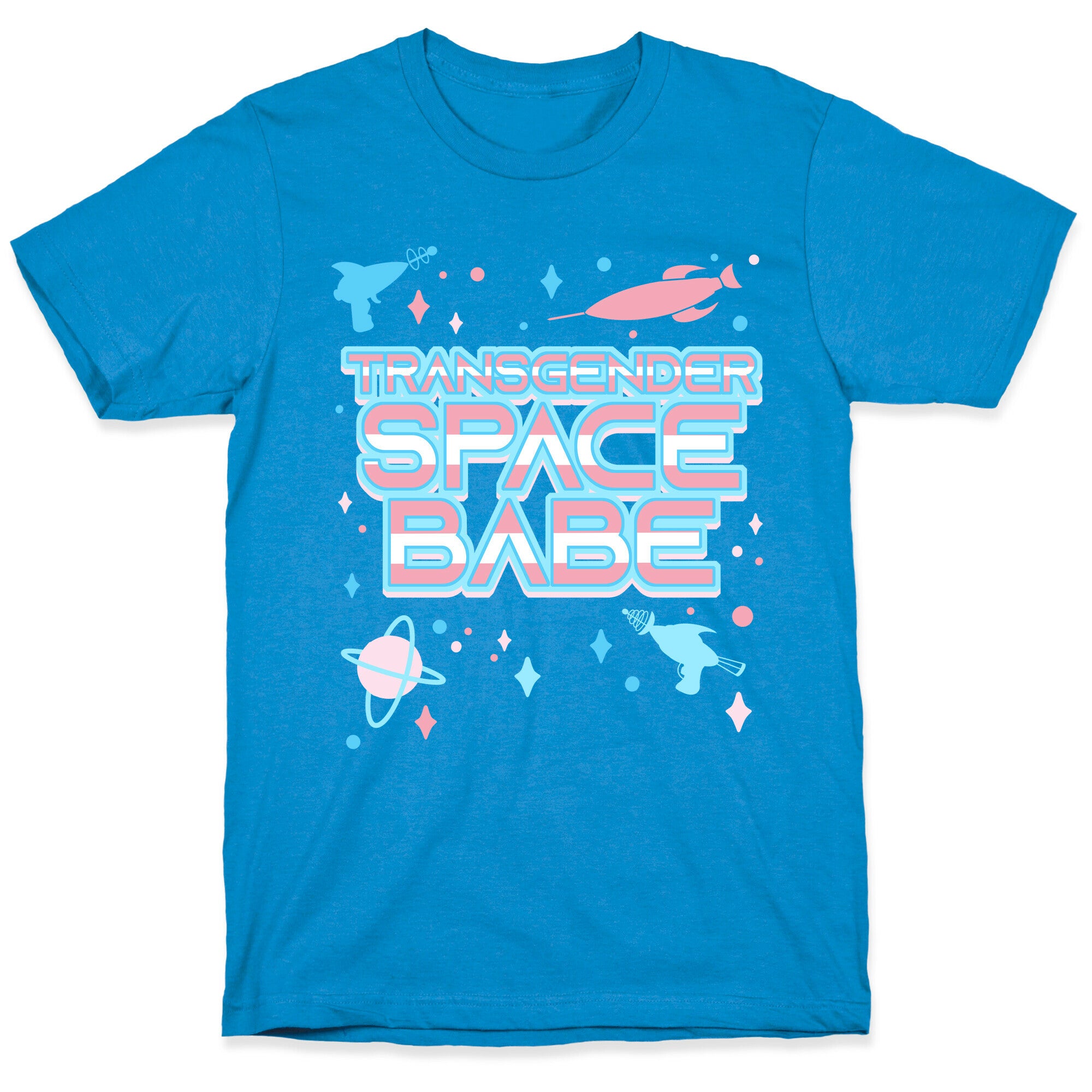 Transgender Space Babe T-Shirt