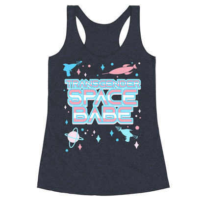 Transgender Space Babe Racerback Tank