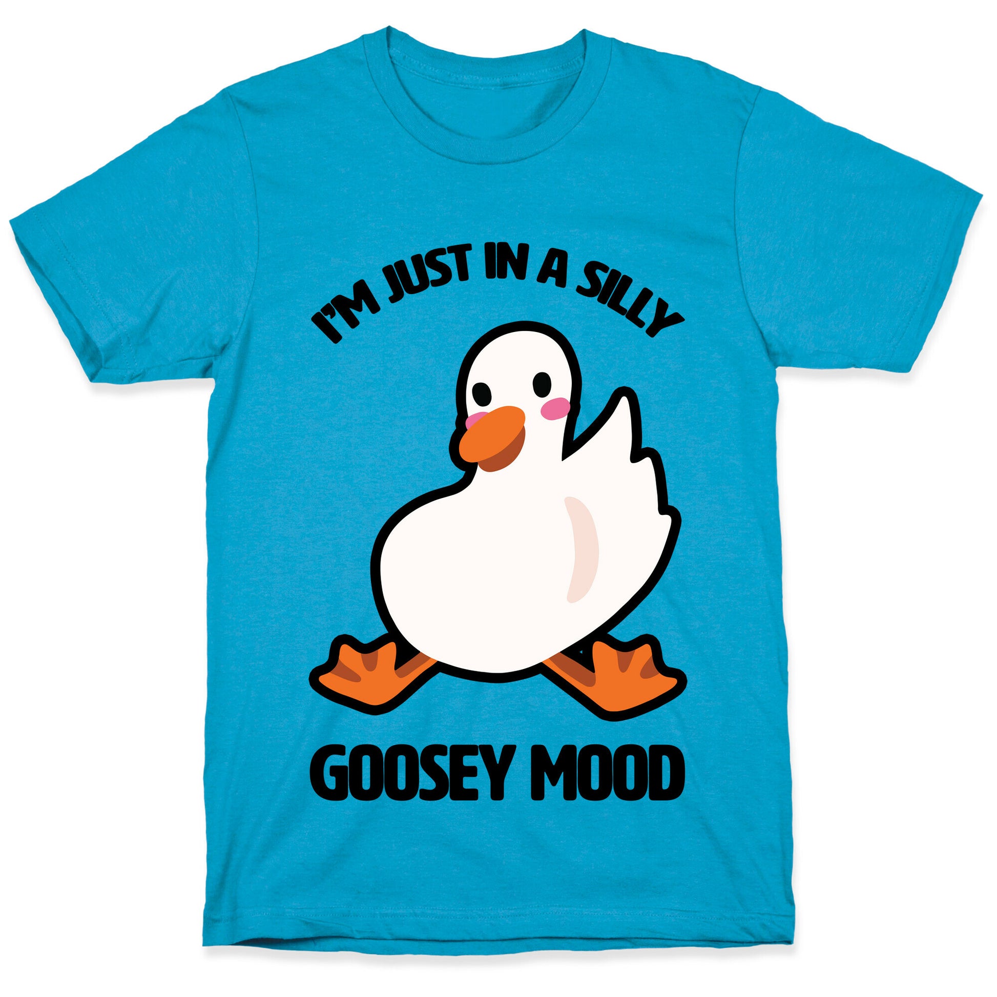 I'm Just in a Silly Goosey Mood Unisex Triblend Tee