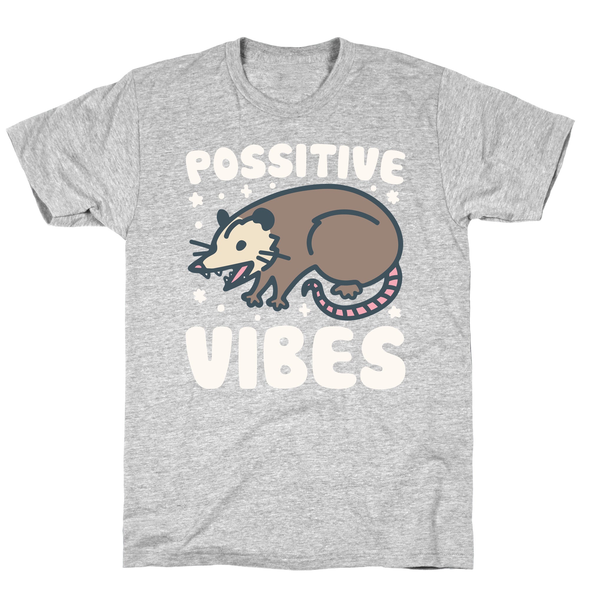 Possitive Vibes Opossum White Print T-Shirt
