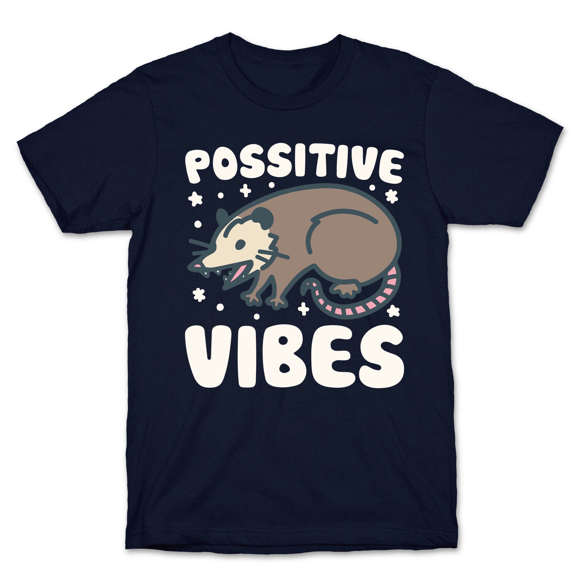 Possitive Vibes Opossum White Print T-Shirt