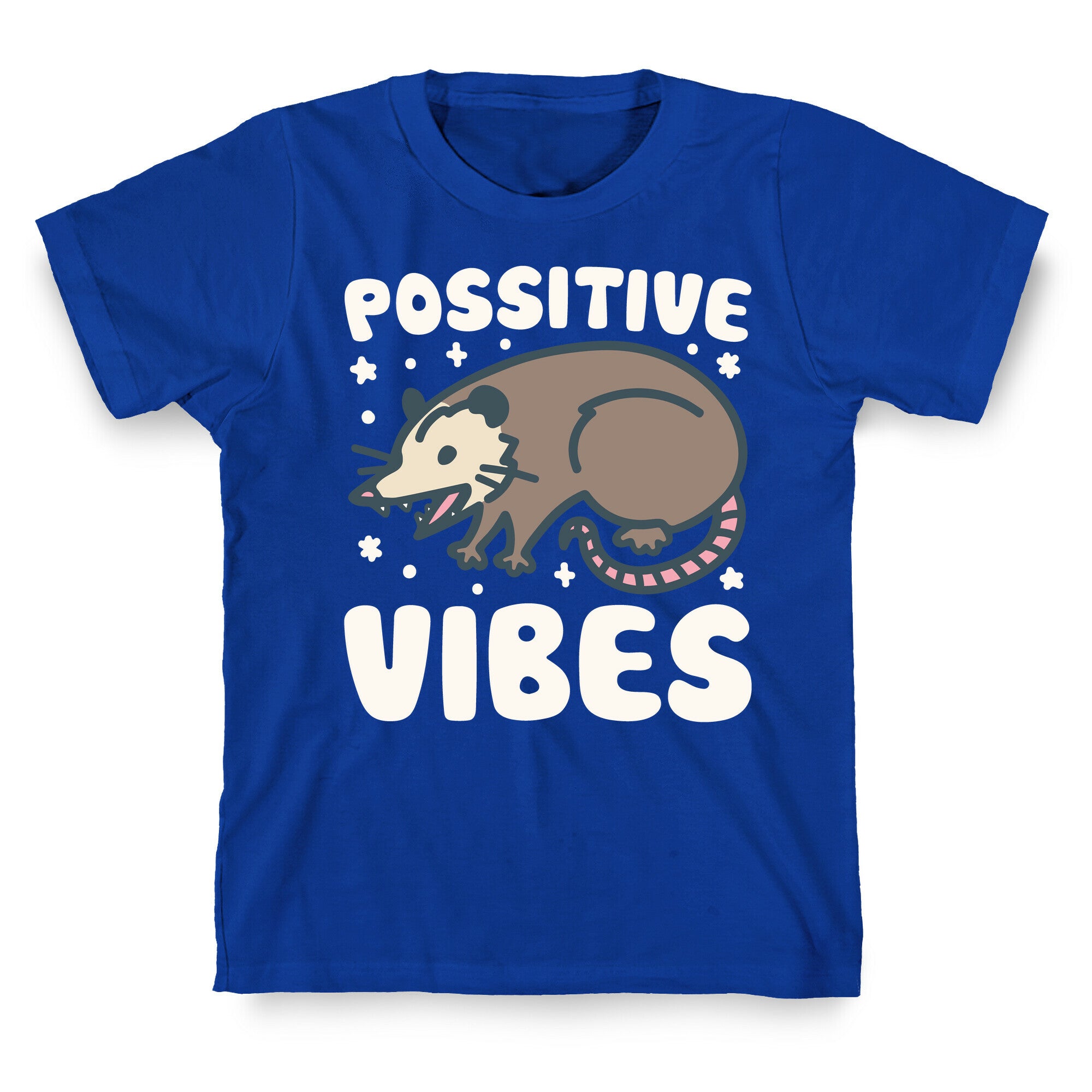 Possitive Vibes Opossum White Print T-Shirt