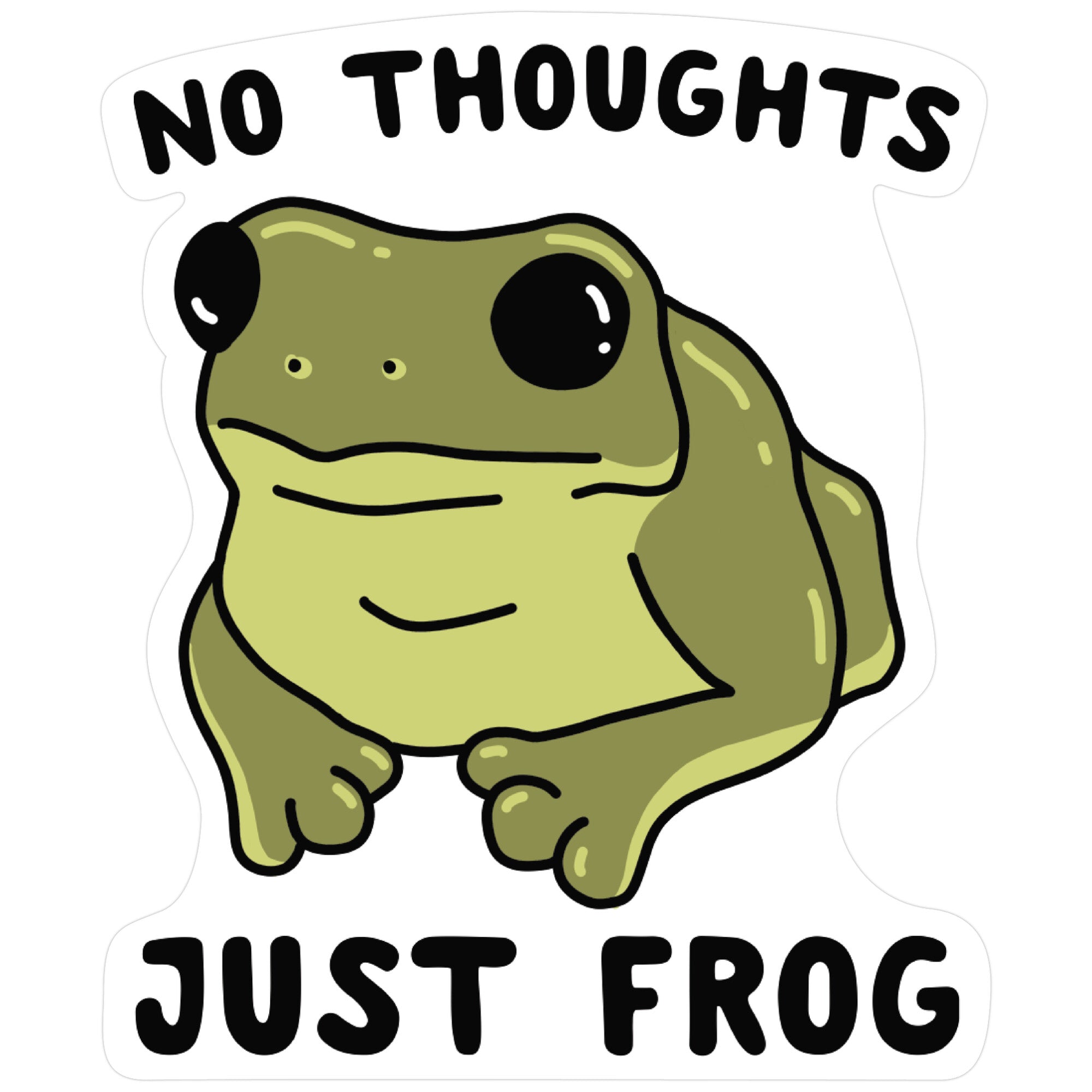 No Thoughts, Just Frog Sticker