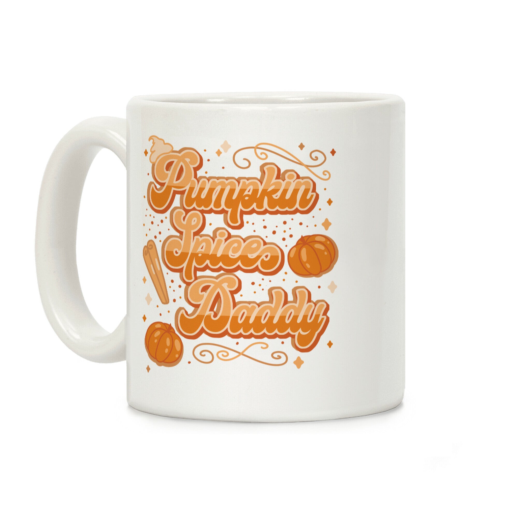 Pumpkin Spice Daddy Coffee Mug