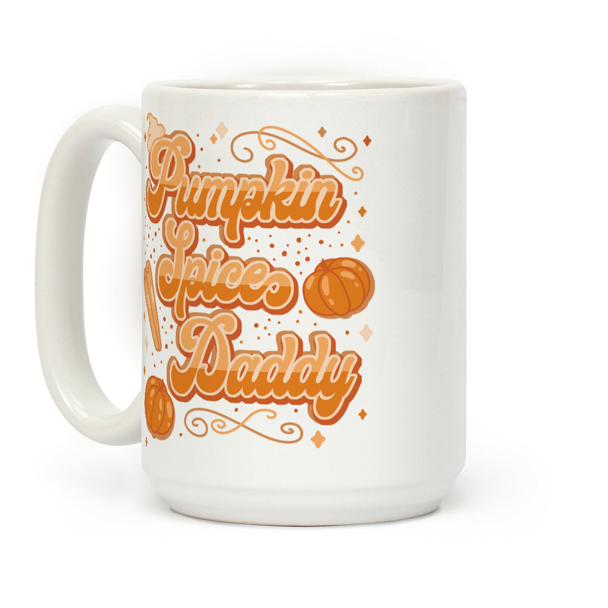 Pumpkin Spice Daddy Coffee Mug