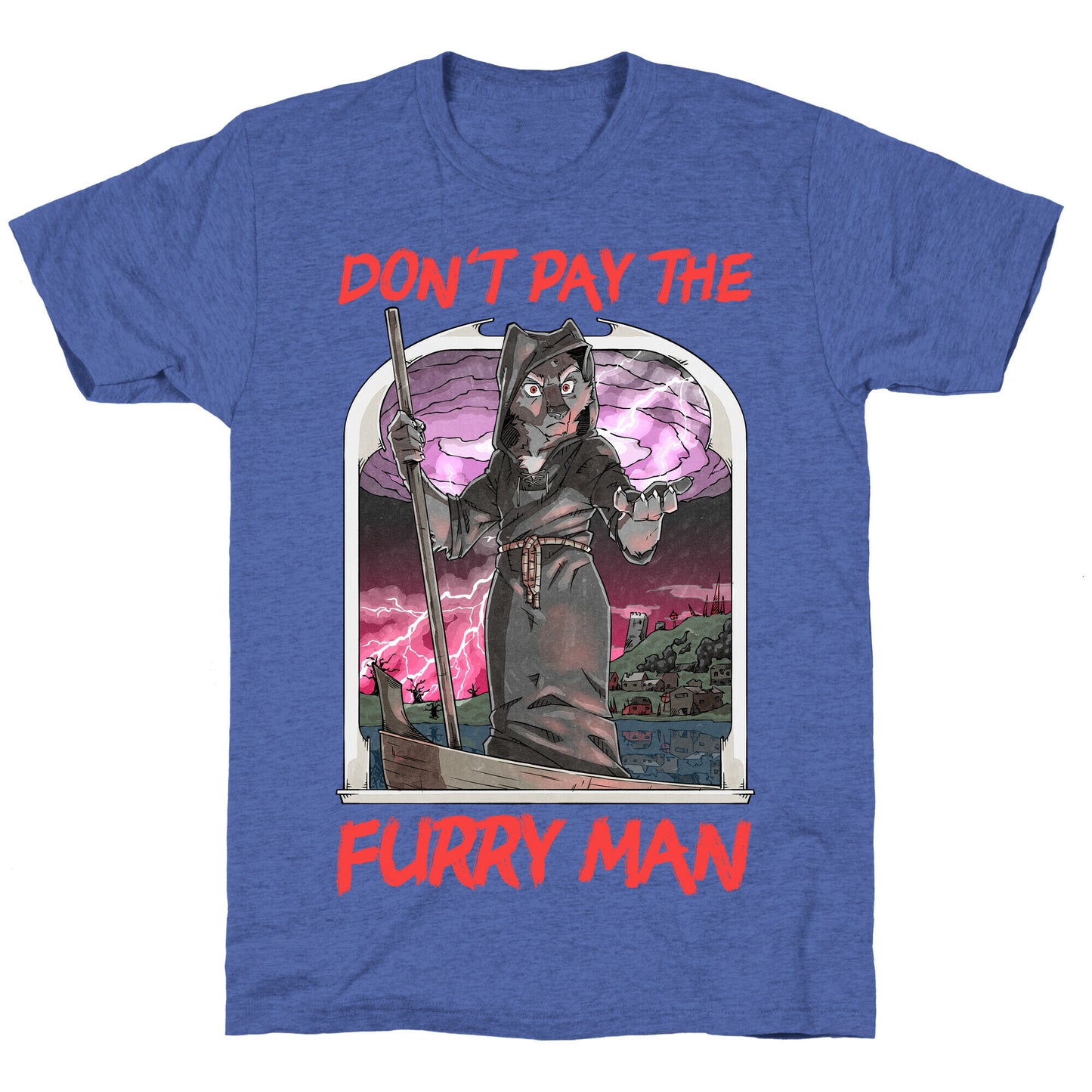 Don't Pay The Furry Man Unisex Triblend Tee