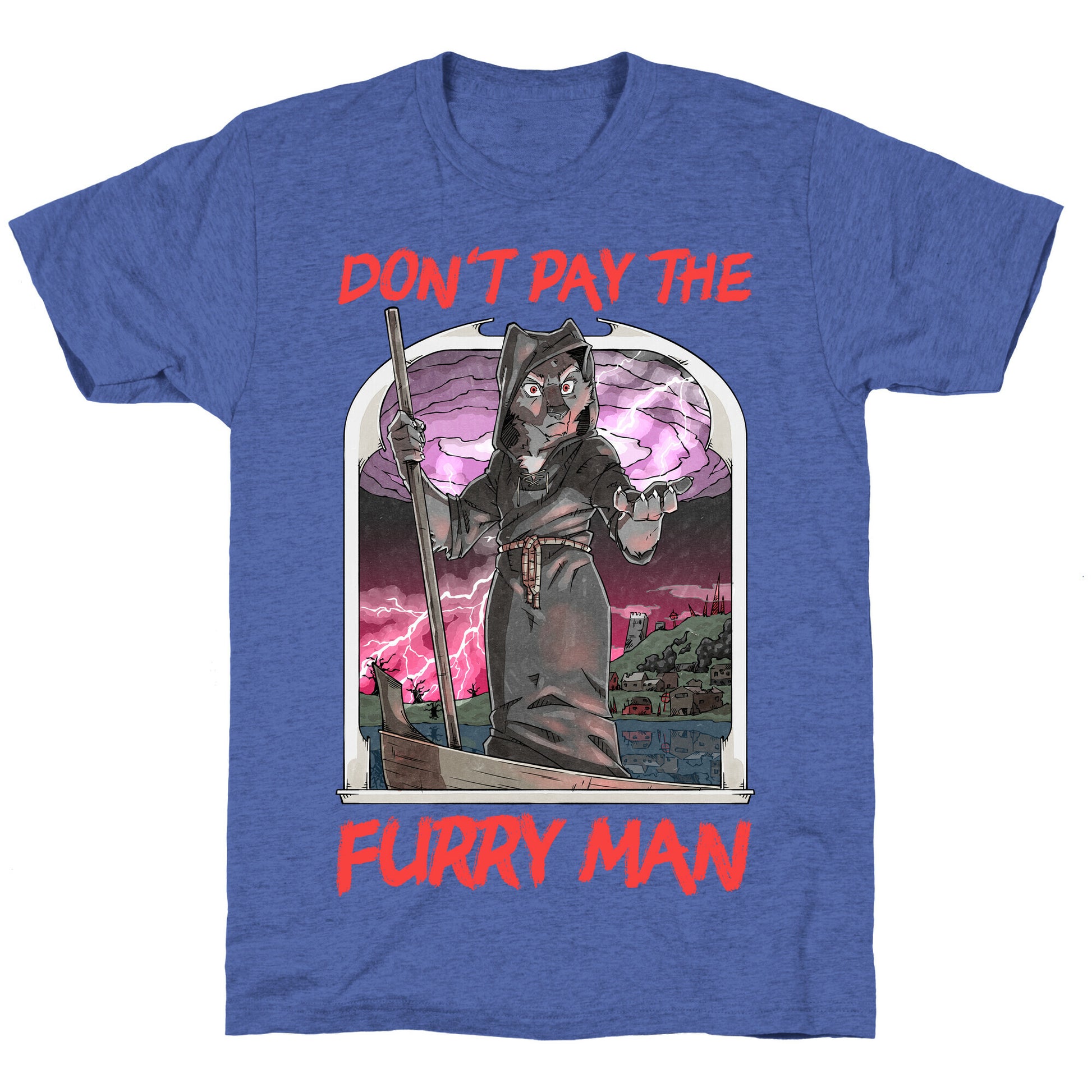 Don't Pay The Furry Man Unisex Triblend Tee