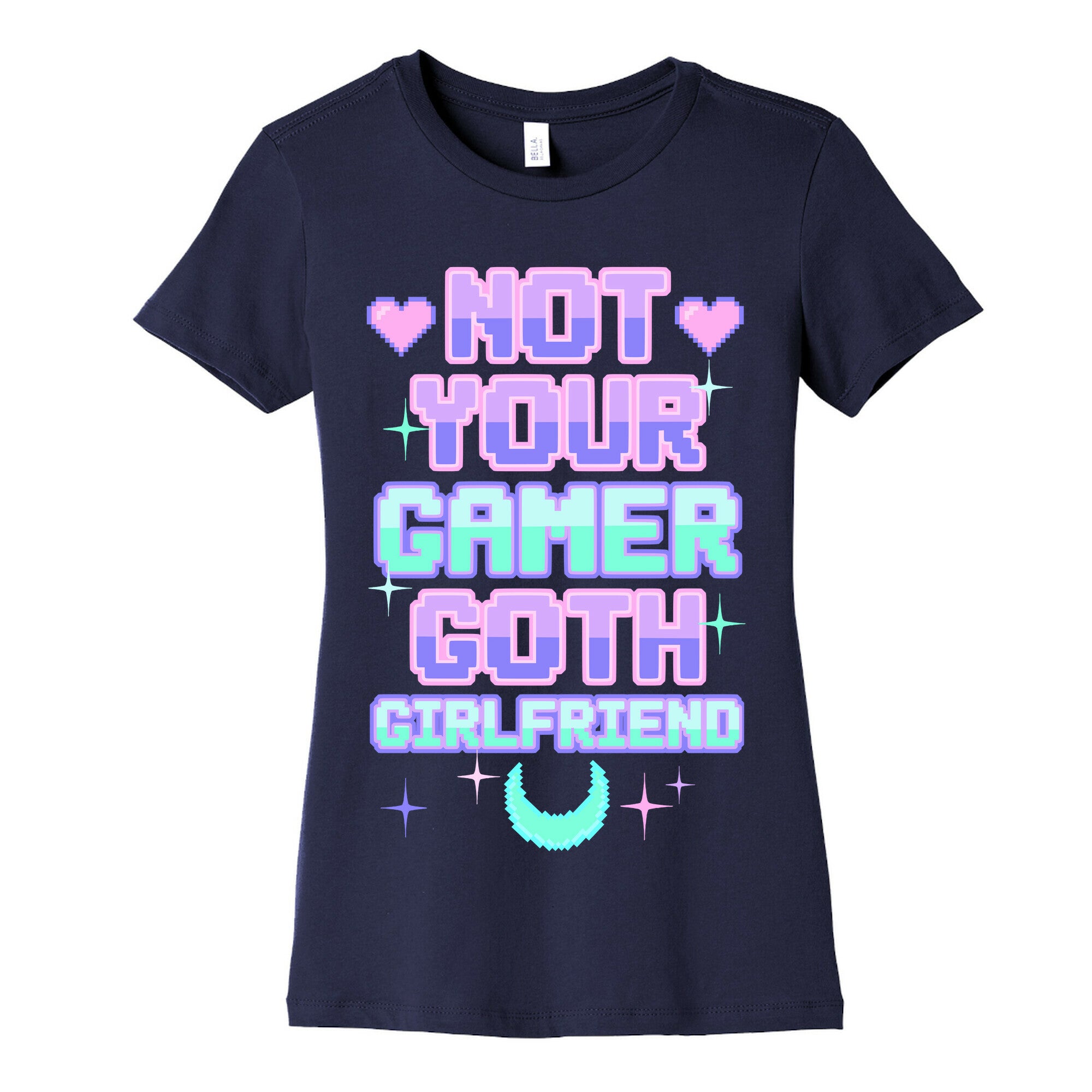 Not Your Gamer Goth Girlfriend Women's Cotton Tee