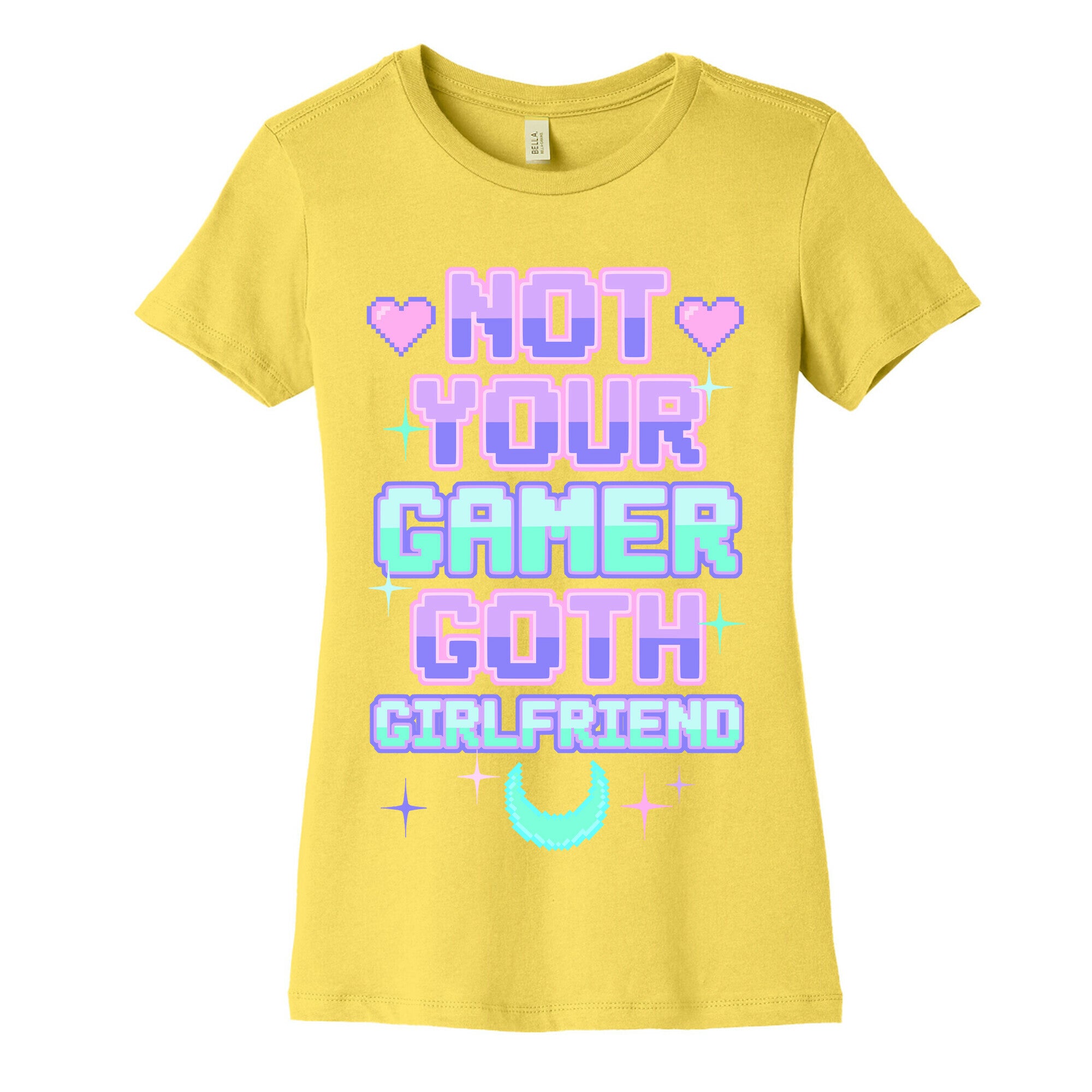 Not Your Gamer Goth Girlfriend Women's Cotton Tee