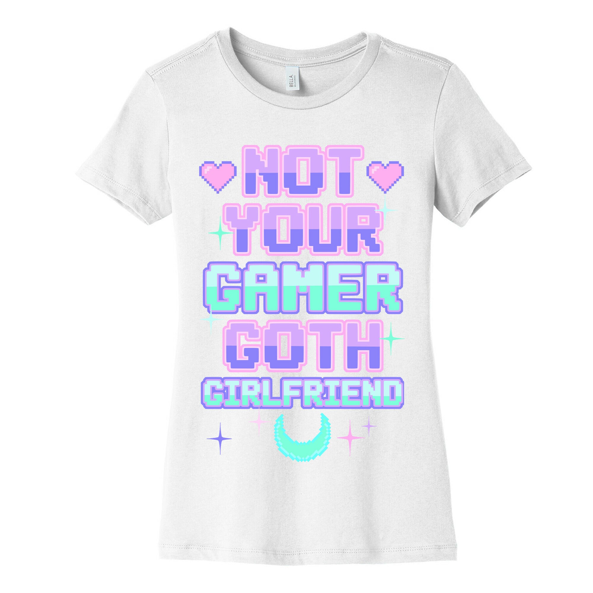 Not Your Gamer Goth Girlfriend Women's Cotton Tee