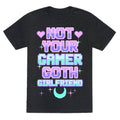 Not Your Gamer Goth Girlfriend Unisex Triblend Tee