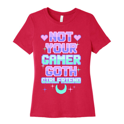 Not Your Gamer Goth Girlfriend Women's Cotton Tee