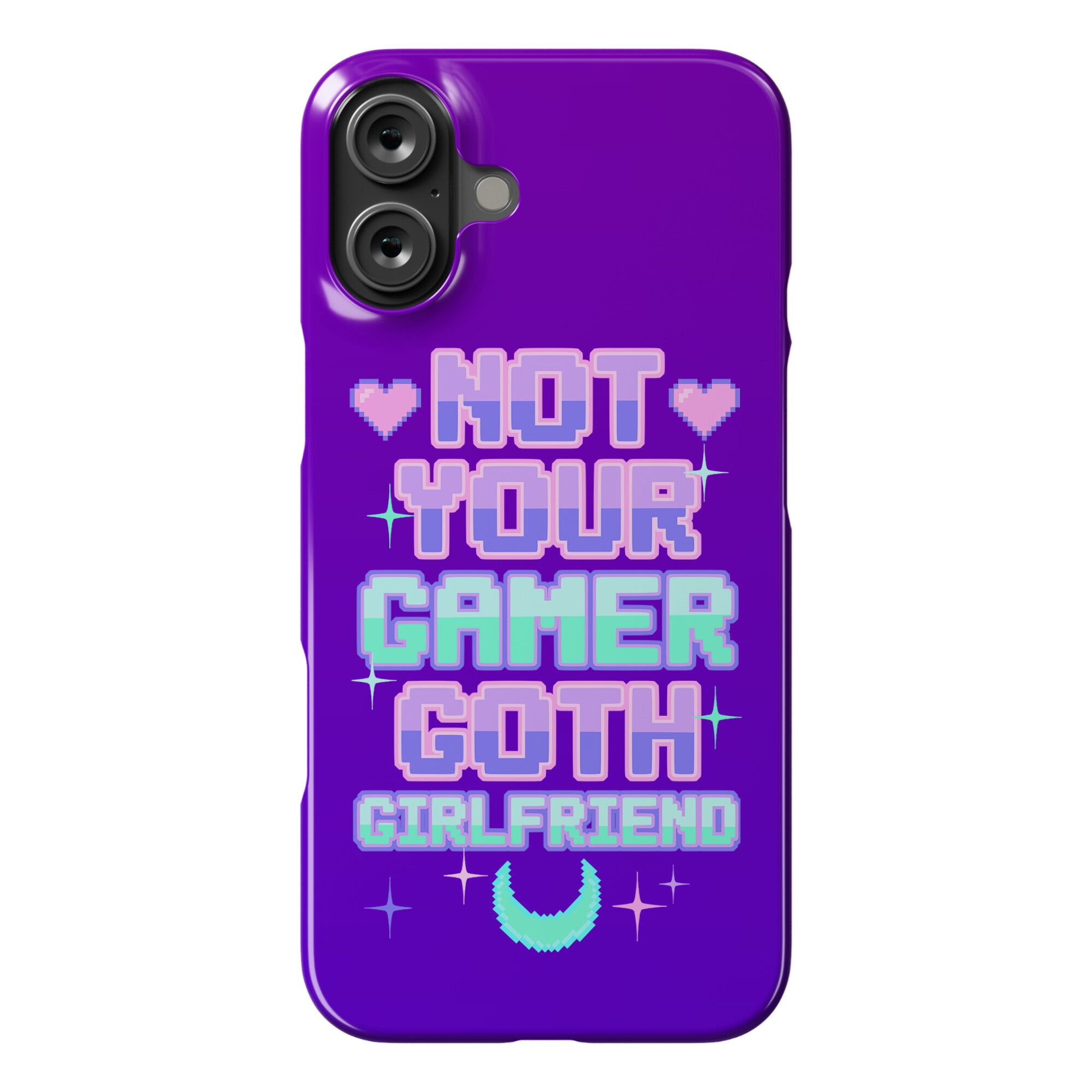 Not Your Gamer Goth Girlfriend Phone Case