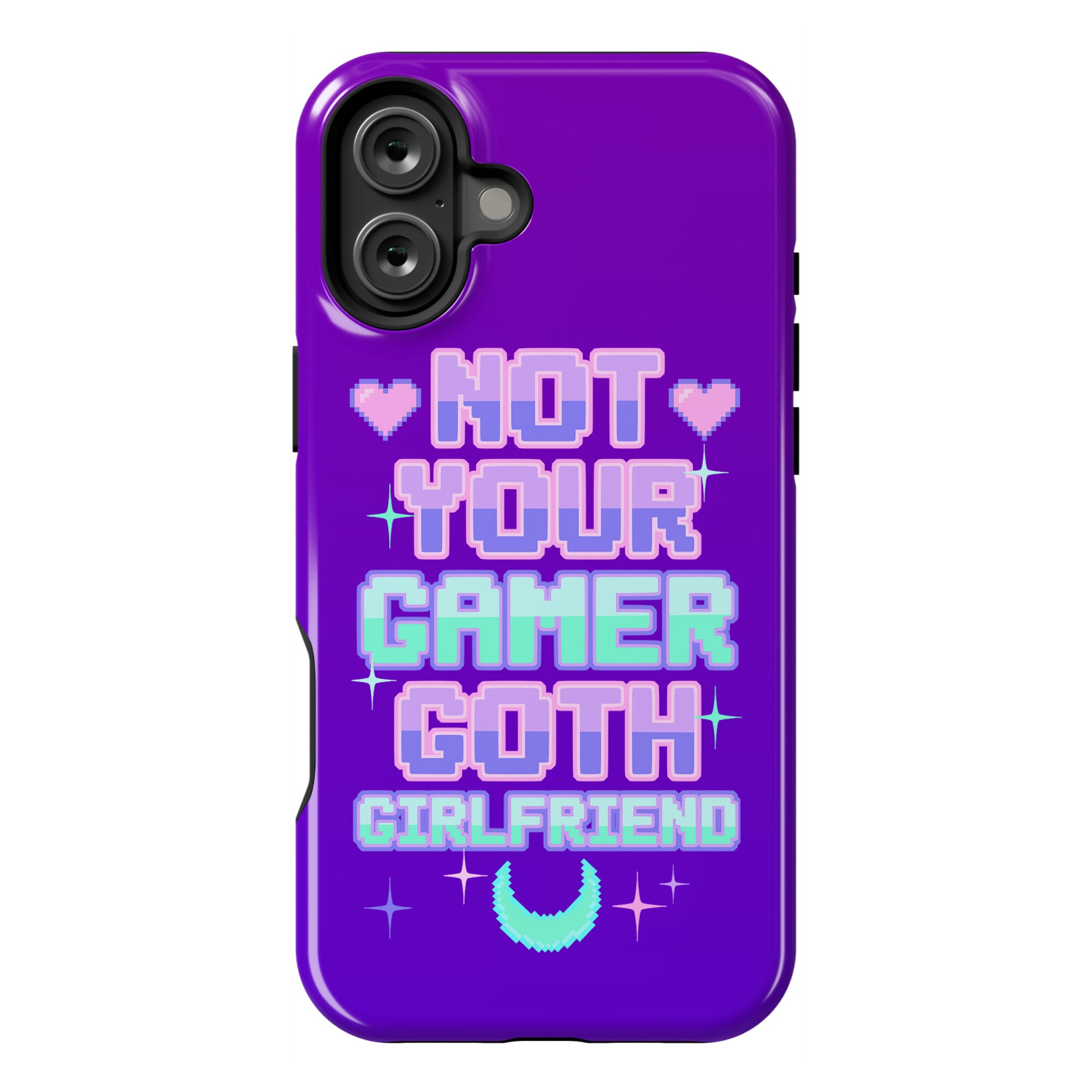 Not Your Gamer Goth Girlfriend Phone Case