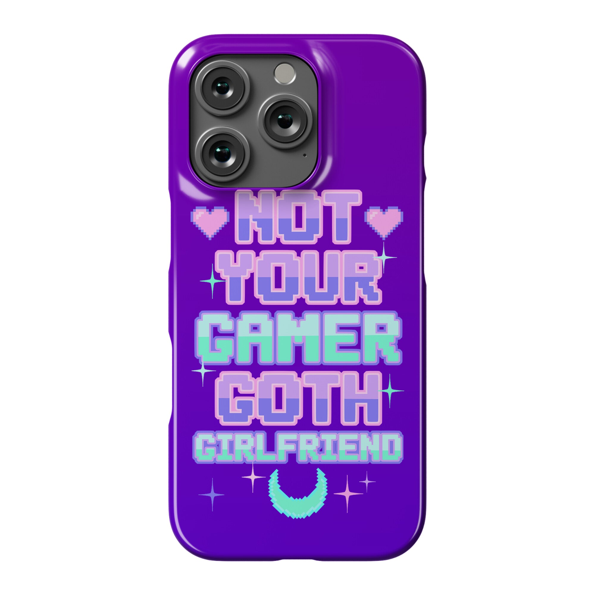 Not Your Gamer Goth Girlfriend Phone Case