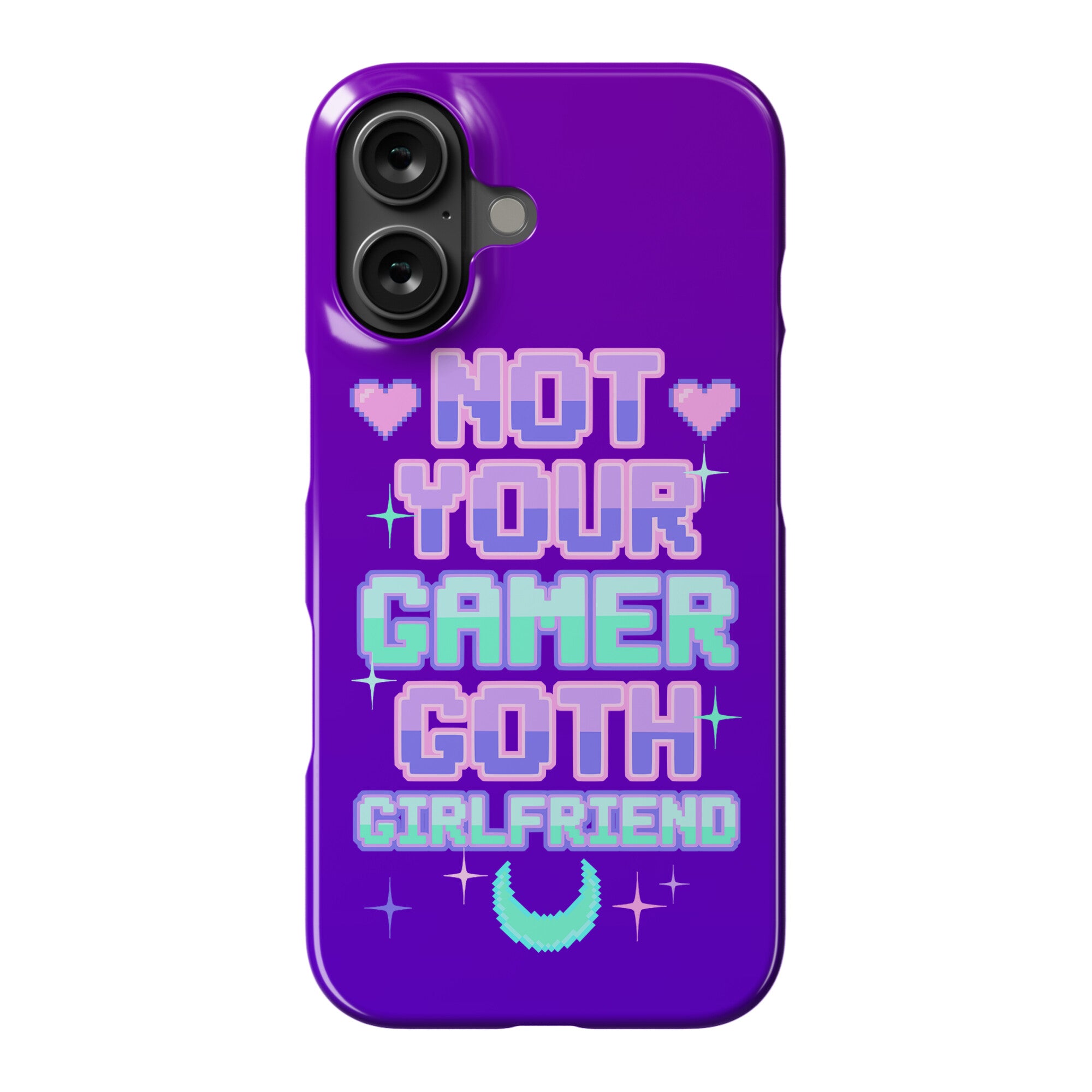 Not Your Gamer Goth Girlfriend Phone Case