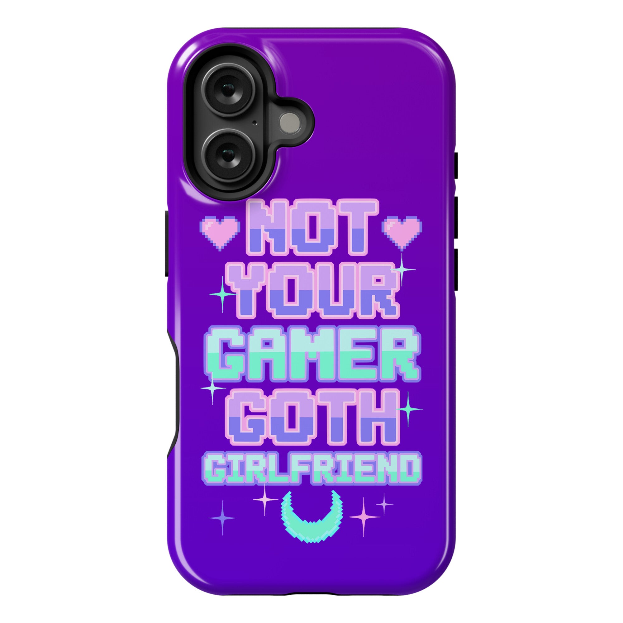 Not Your Gamer Goth Girlfriend Phone Case