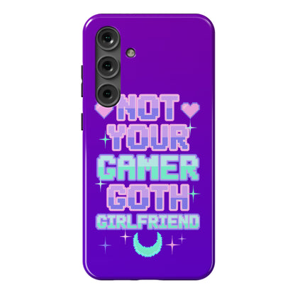 Not Your Gamer Goth Girlfriend Phone Case