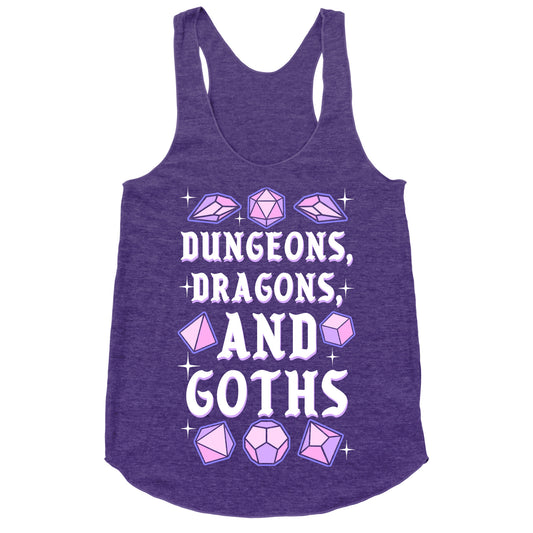 Dungeons, Dragons, And Goths Racerback Tank