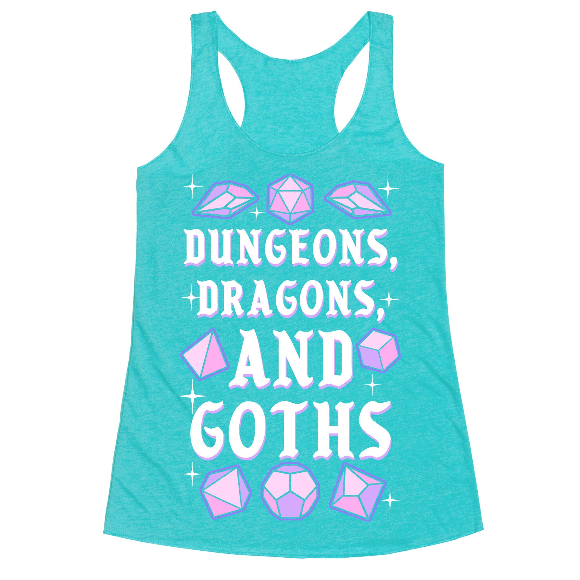 Dungeons, Dragons, And Goths Racerback Tank