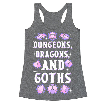 Dungeons, Dragons, And Goths Racerback Tank