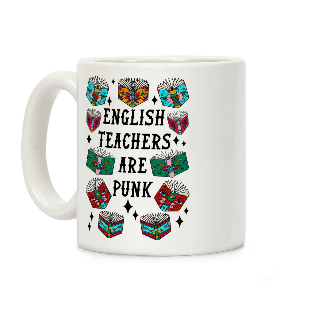 English Teachers Are Punk Coffee Mug
