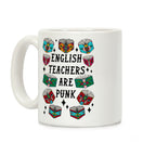 English Teachers Are Punk Coffee Mug