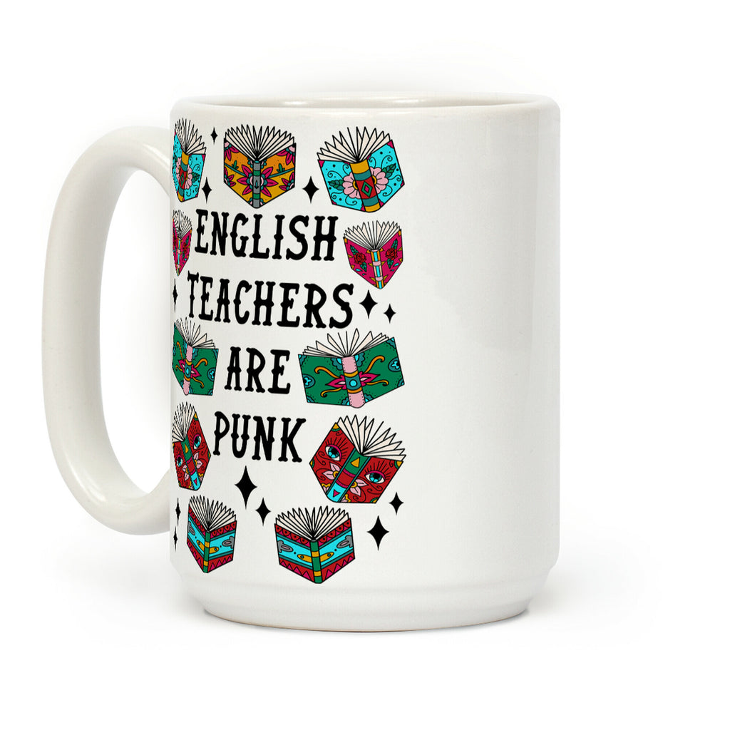 English Teachers Are Punk Coffee Mug