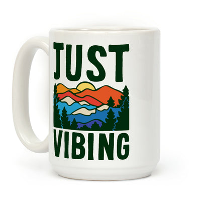 Just Vibing Mountains Coffee Mug