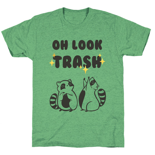 Oh Look Trash Unisex Triblend Tee