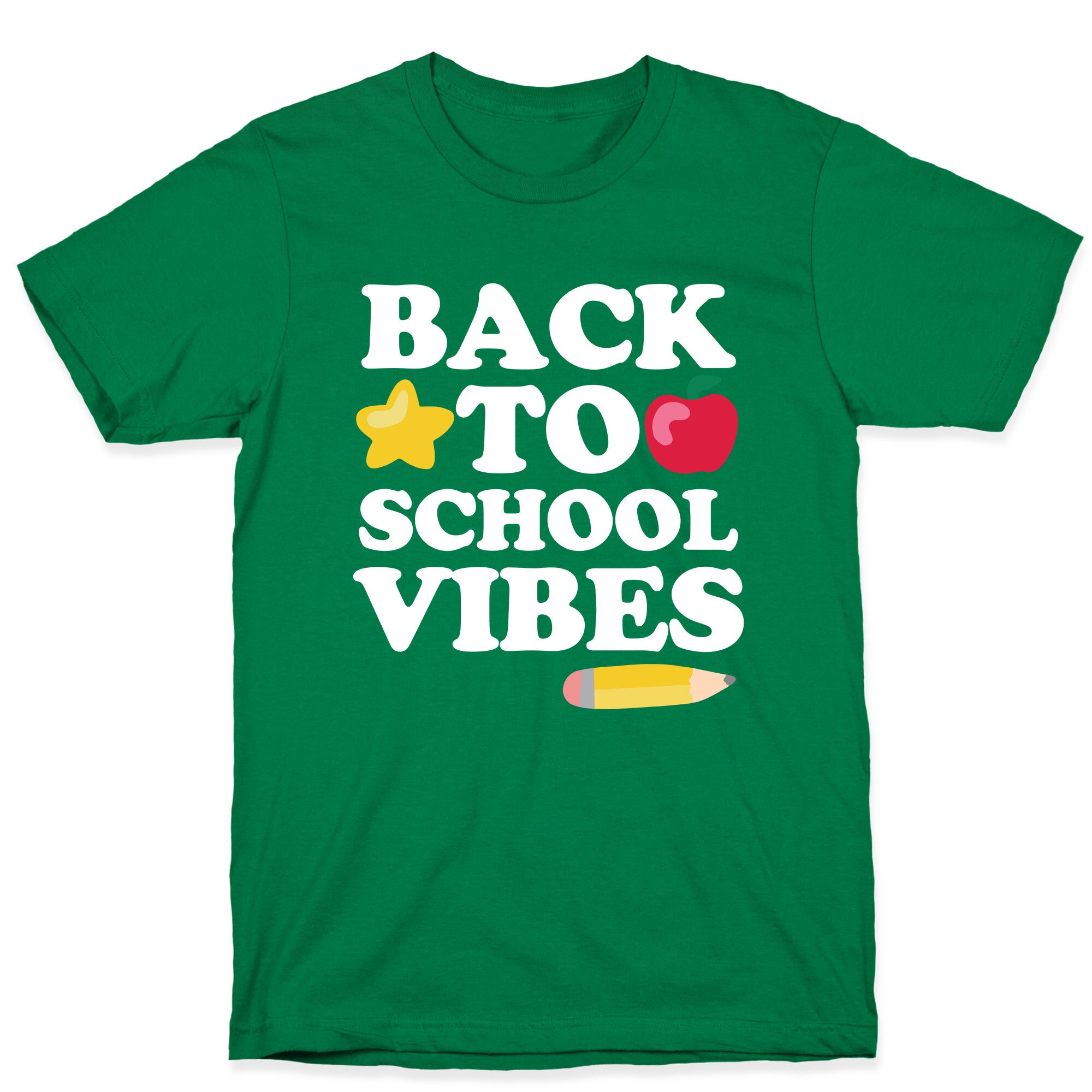 Back to School Vibes T-Shirt
