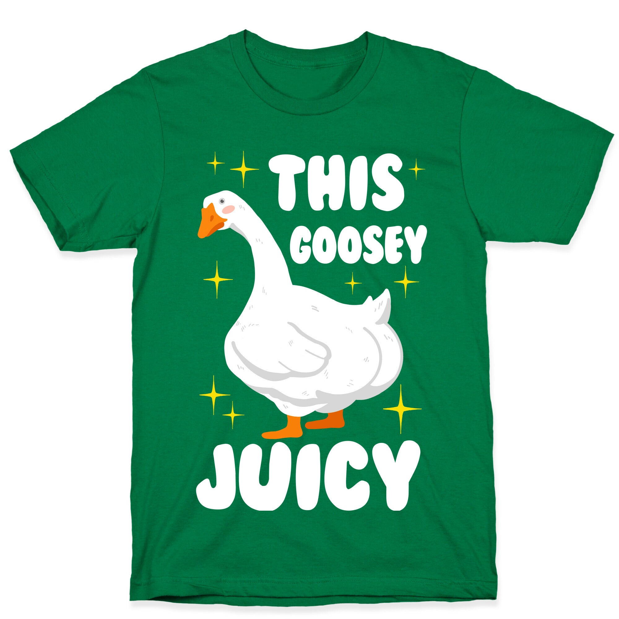This Goosey Juicy T-Shirt