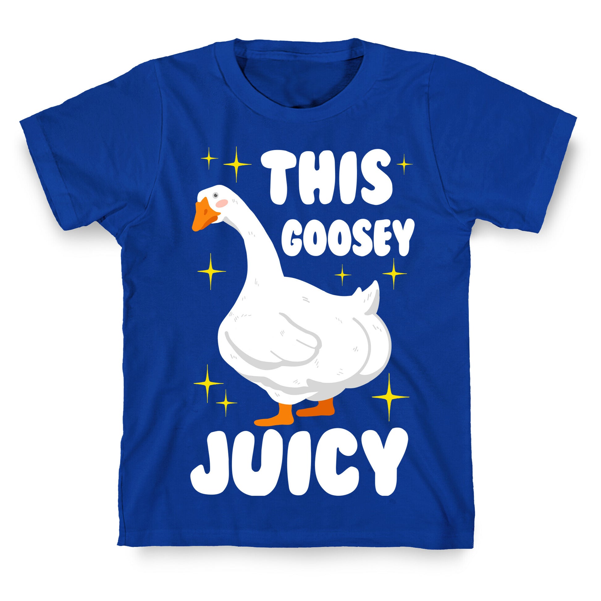 This Goosey Juicy T-Shirt