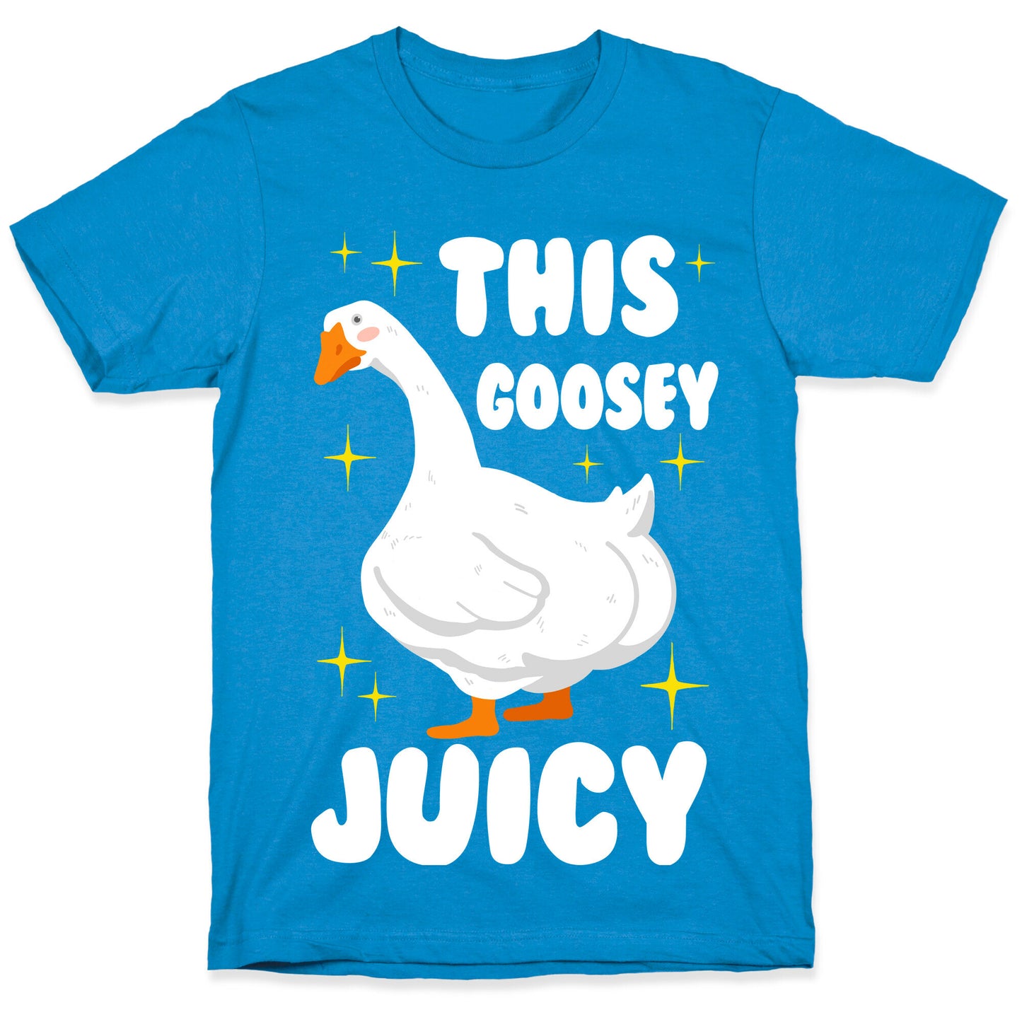 This Goosey Juicy T-Shirt
