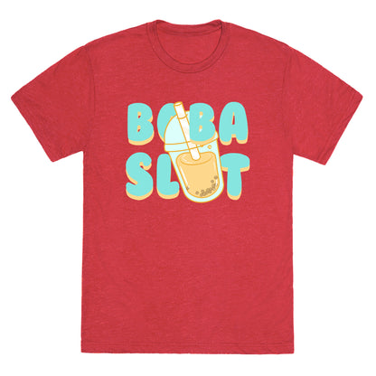 Boba Slut Unisex Triblend Tee