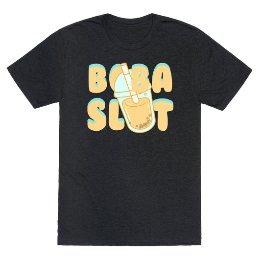 Boba Slut Unisex Triblend Tee